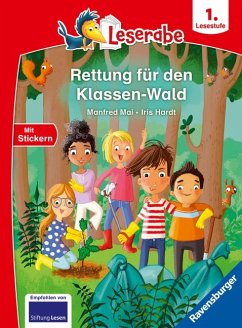 Rettung für den Klassen-Wald - Lesen lernen mit dem Leseraben - Erstlesebuch - Kinderbuch ab 6 Jahren - Lesenlernen 1. Klasse Jungen und Mädchen (Leserabe 1. Klasse) von Ravensburger Verlag